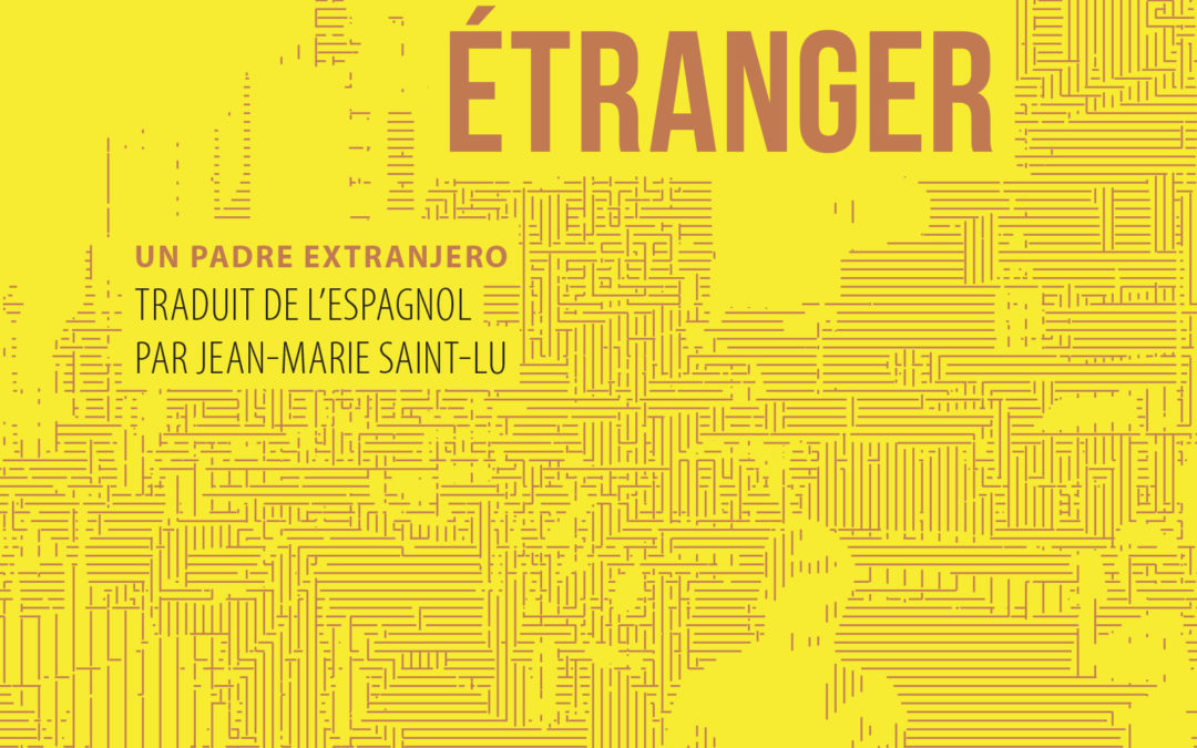UN PÈRE ÉTRANGER, Eduardo Berti