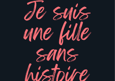 JE SUIS UNE FILLE SANS HISTOIRE, Alice Zeniter