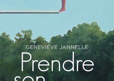 PRENDRE SON SOUFFLE, Geneviève Jannelle