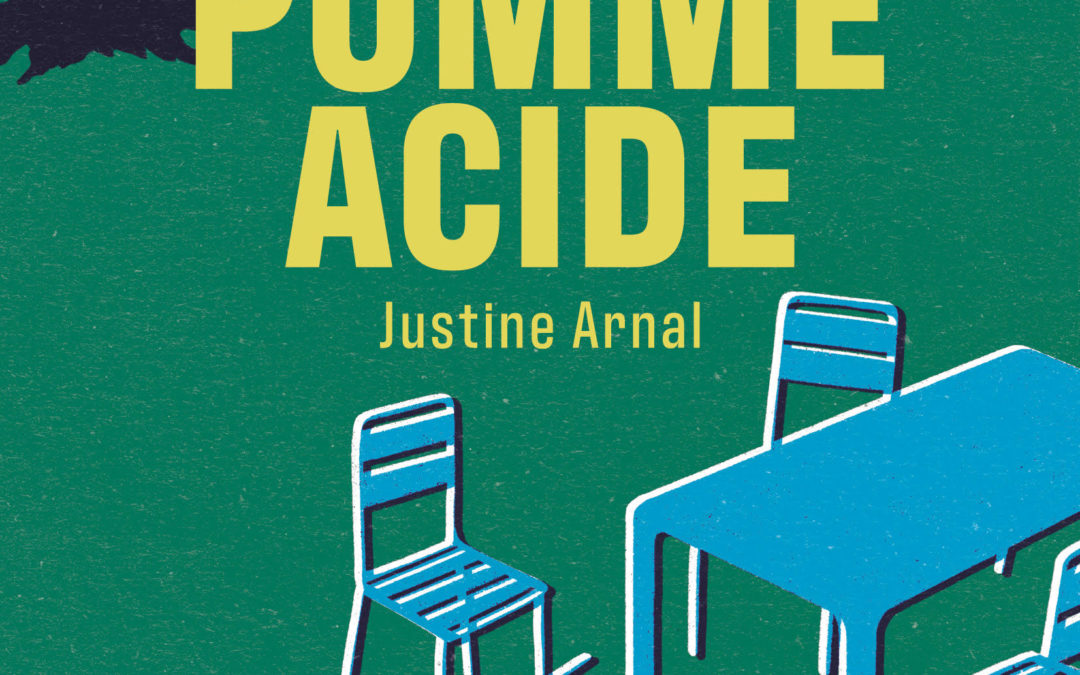 RÊVE D’UNE POMME ACIDE, Justine Arnal