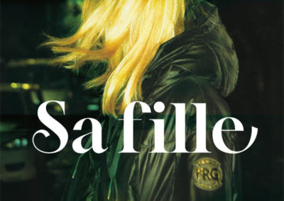 SA FILLE, Claudia Dey