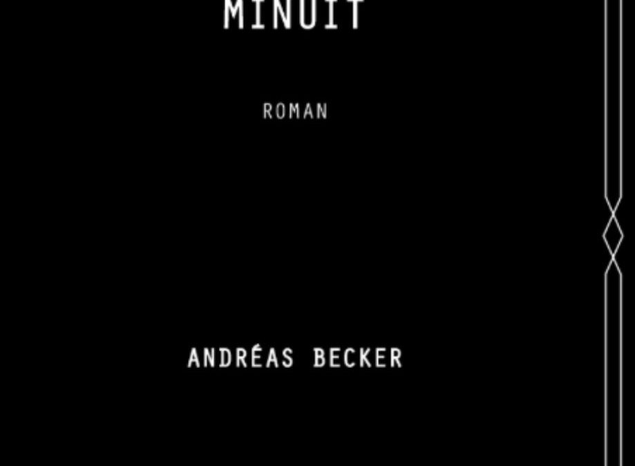 MINUIT, Andréas Becker